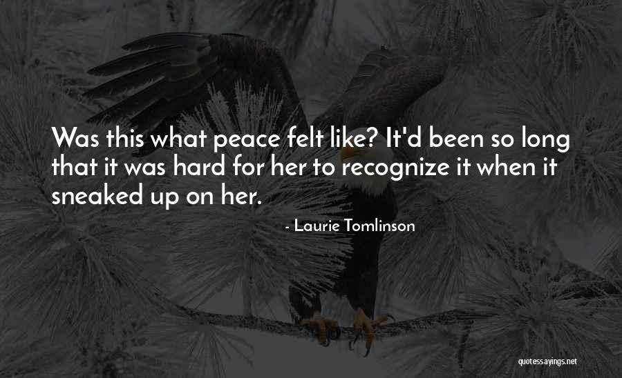 Laurie Tomlinson Quotes 2153785