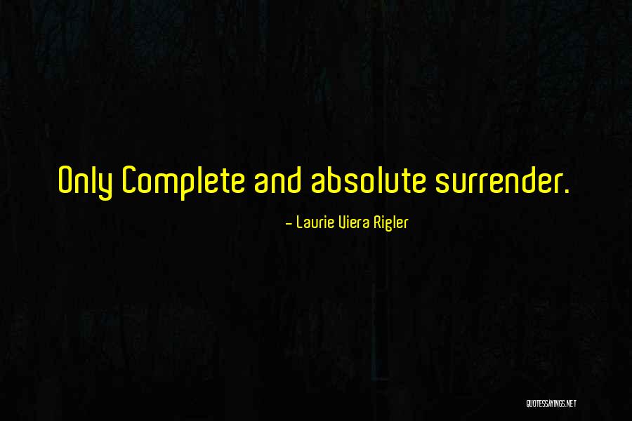 Laurie Viera Rigler Quotes 1370877