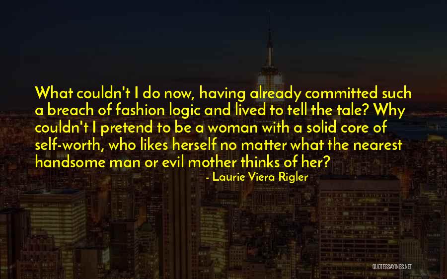 Laurie Viera Rigler Quotes 143661