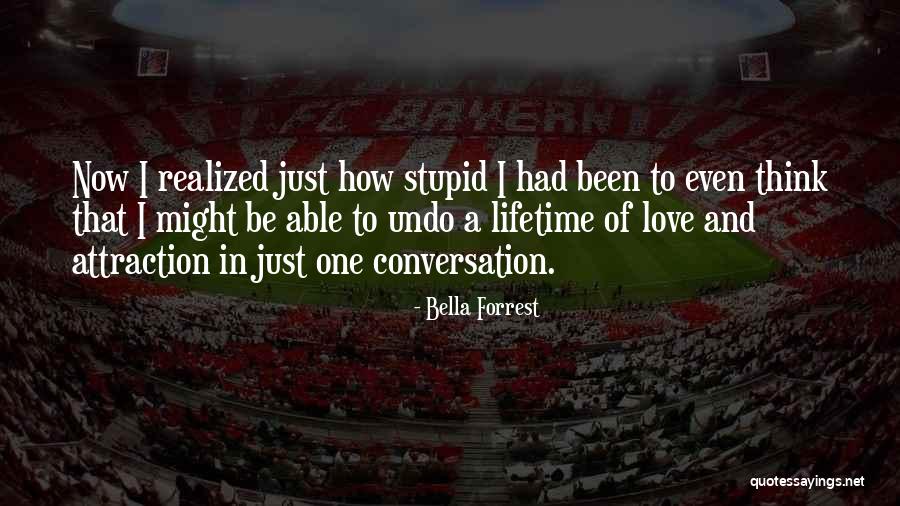 Laurielle Clark Quotes By Bella Forrest Laurielle Clark Quotes By Bella Forrest