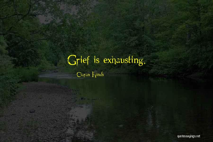 Laurilan Quotes By Ciaran Hinds Laurilan Quotes By Ciaran Hinds