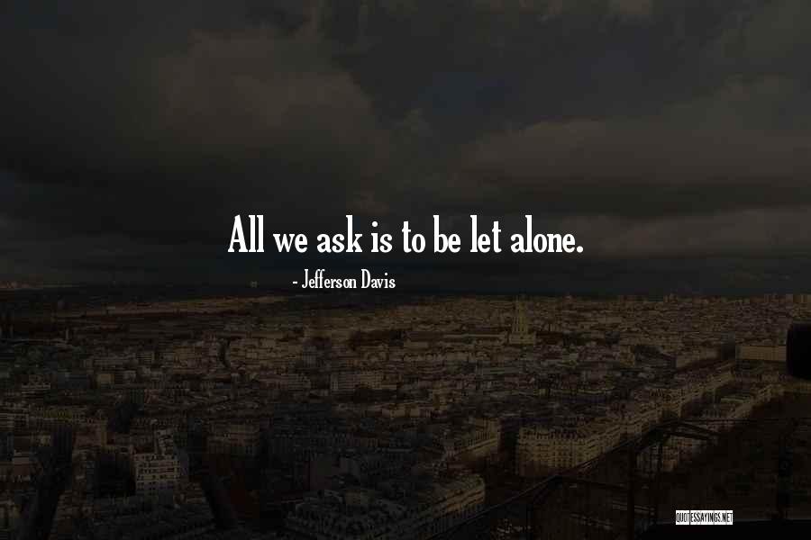 Laurine Strauss Kahn Quotes By Jefferson Davis Laurine Strauss Kahn Quotes By Jefferson Davis