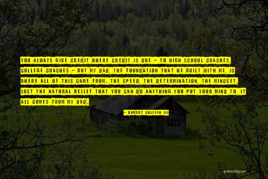 Laurion Construction Quotes By Robert Griffin III Laurion Construction Quotes By Robert Griffin III