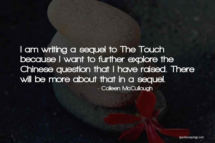Lauriston Primary Quotes By Colleen McCullough Lauriston Primary Quotes By Colleen McCullough