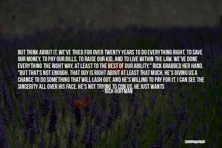 Laurita Quotes By Rich Hoffman Laurita Quotes By Rich Hoffman