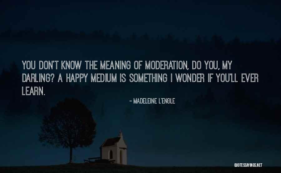 Laurita Urbano Quotes By Madeleine L'Engle Laurita Urbano Quotes By Madeleine L'Engle