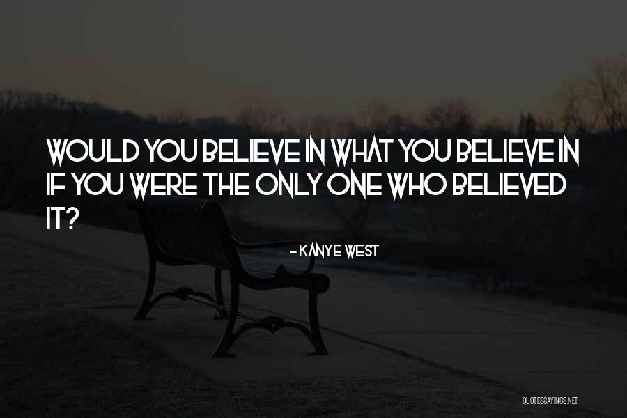 Lauritsen Gjerdefabrikk Quotes By Kanye West