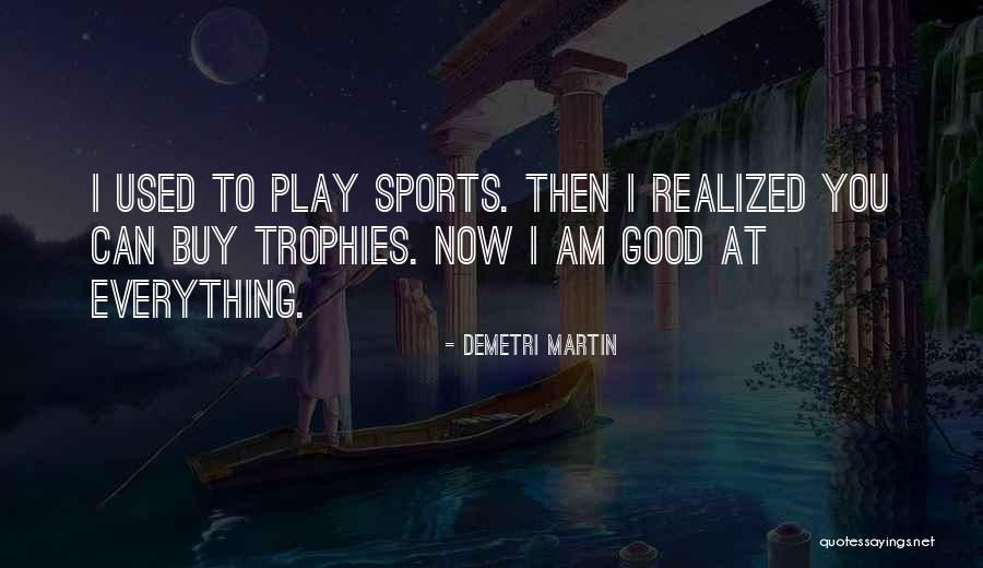 Laurna Kaatz Quotes By Demetri Martin Laurna Kaatz Quotes By Demetri Martin
