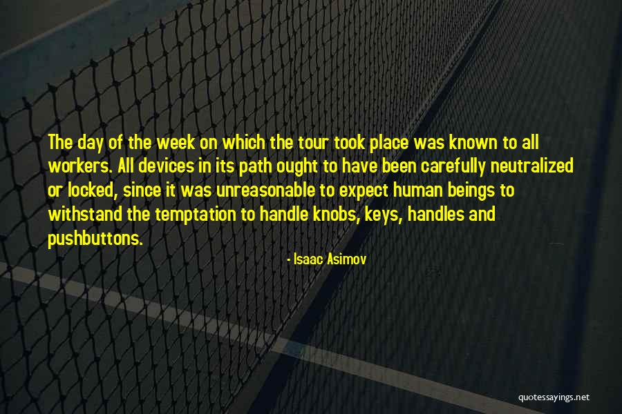 Laurna Woods Quotes By Isaac Asimov Laurna Woods Quotes By Isaac Asimov