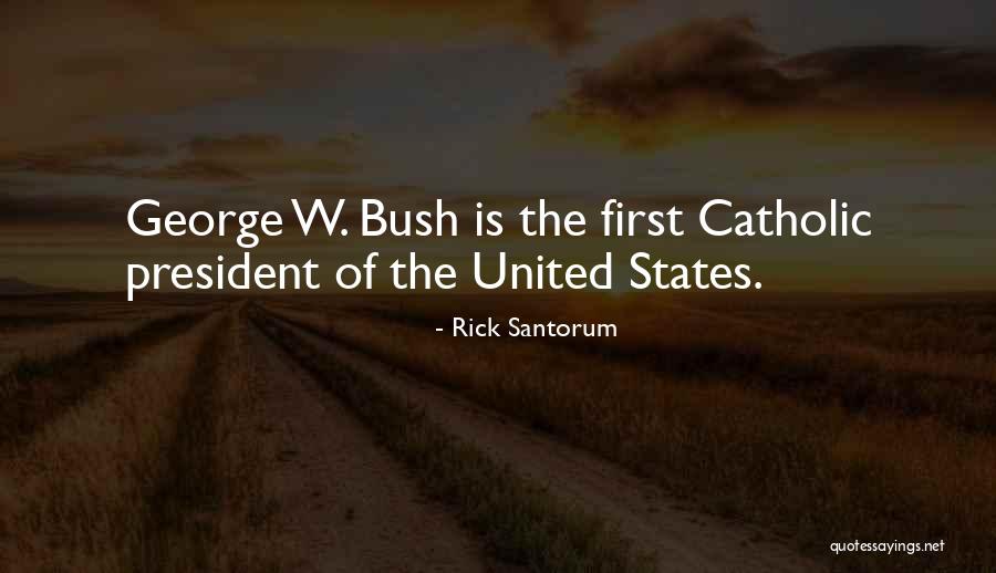 Laurnea Betta Quotes By Rick Santorum Laurnea Betta Quotes By Rick Santorum