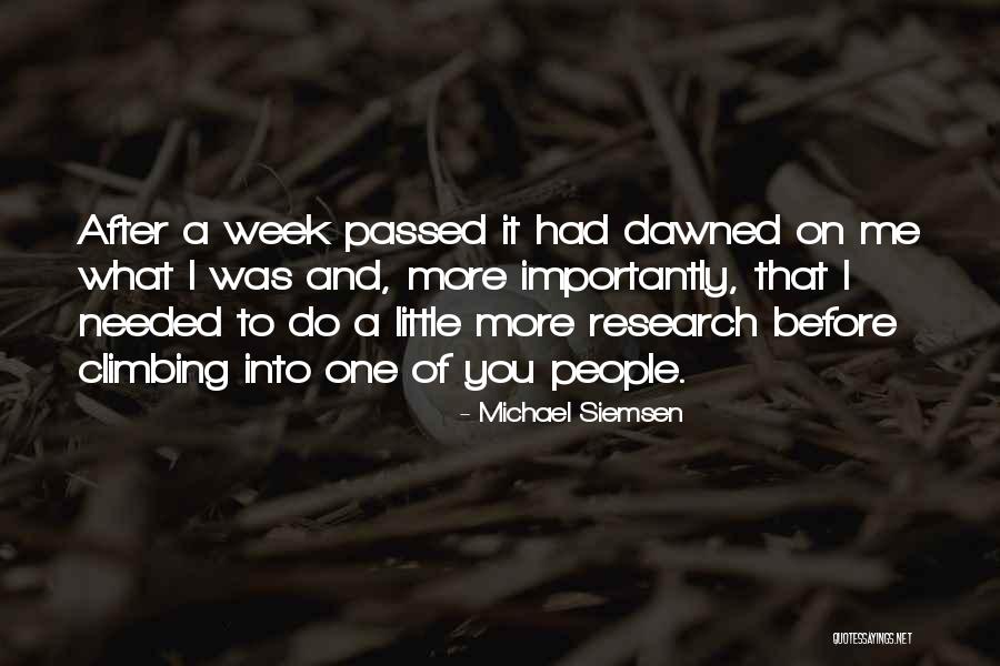 Laurore Quotes By Michael Siemsen Laurore Quotes By Michael Siemsen