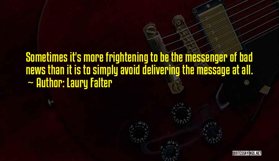 Laury Falter Quotes 1430128