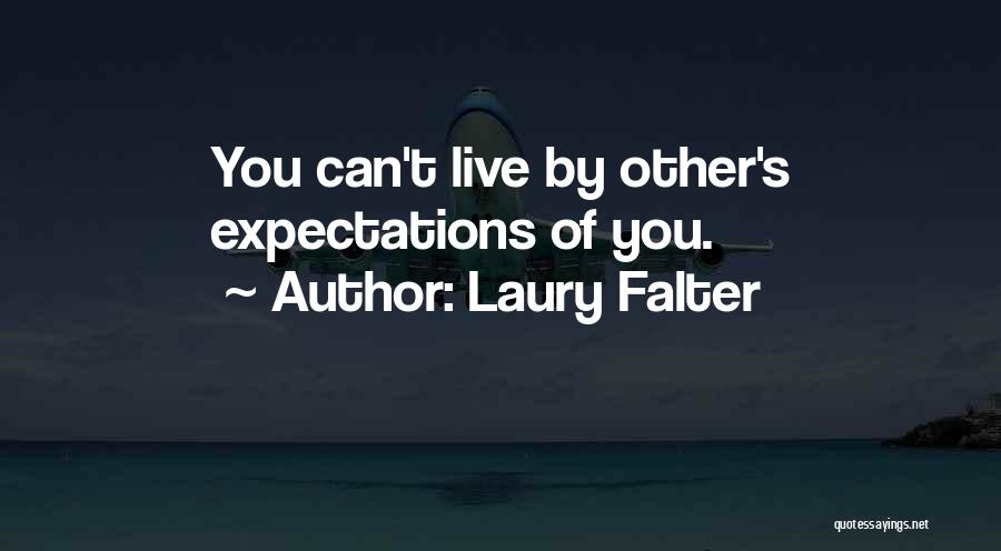 Laury Falter Quotes 580055