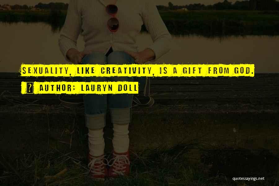 Lauryn Doll Quotes 572621