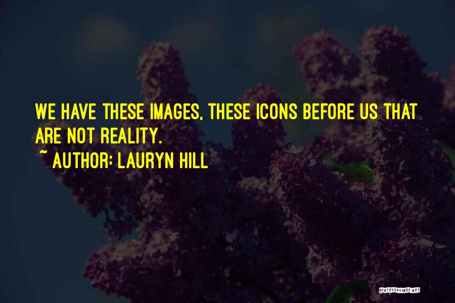 Lauryn Hill Quotes 1232192