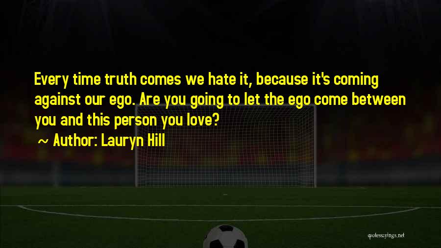 Lauryn Hill Quotes 1364502