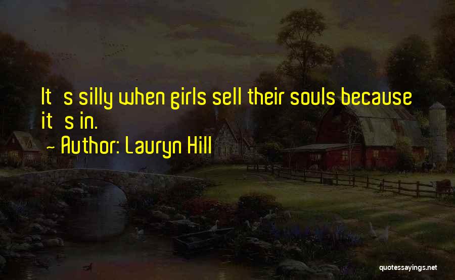 Lauryn Hill Quotes 1395124