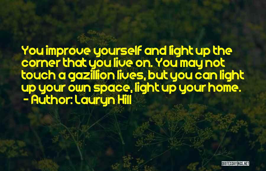 Lauryn Hill Quotes 1422720