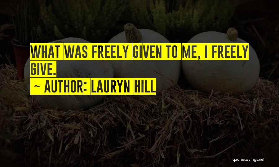 Lauryn Hill Quotes 1674734