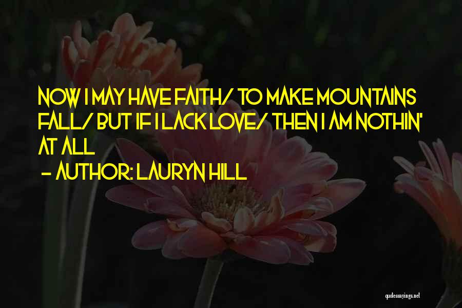 Lauryn Hill Quotes 1900156