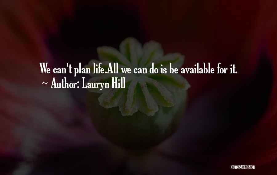 Lauryn Hill Quotes 406655