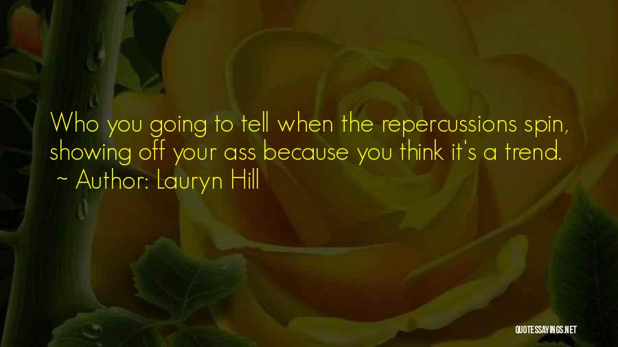 Lauryn Hill Quotes 487440