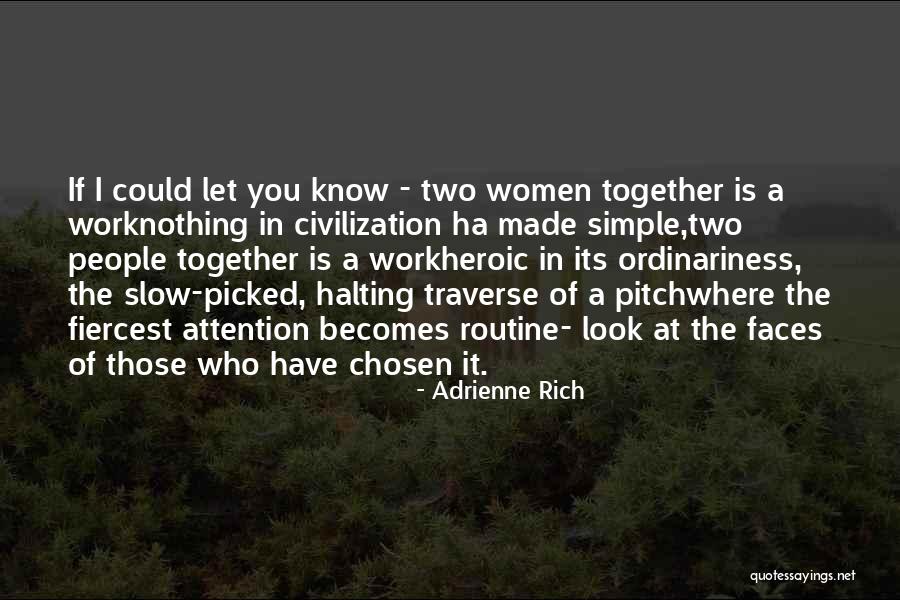 Lauschaer Quotes By Adrienne Rich Lauschaer Quotes By Adrienne Rich