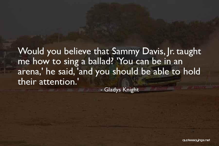 Lauterbacher M Hle Quotes By Gladys Knight Lauterbacher M Hle Quotes By Gladys Knight