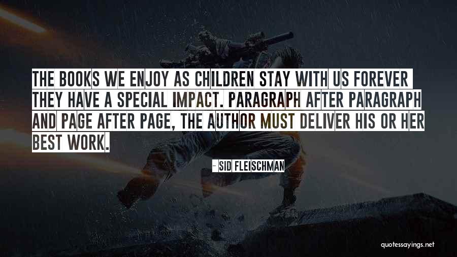 Lauterjung Solingen Quotes By Sid Fleischman Lauterjung Solingen Quotes By Sid Fleischman