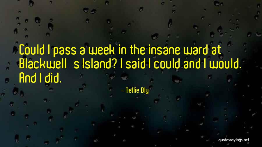 Lautier Malta Quotes By Nellie Bly Lautier Malta Quotes By Nellie Bly