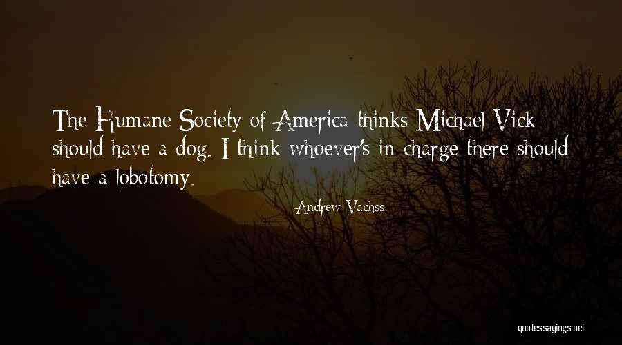Lauwarmes Wasser Quotes By Andrew Vachss Lauwarmes Wasser Quotes By Andrew Vachss