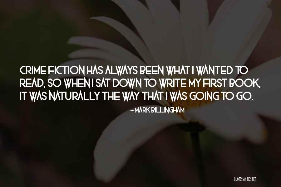 Lauweriks Quotes By Mark Billingham Lauweriks Quotes By Mark Billingham
