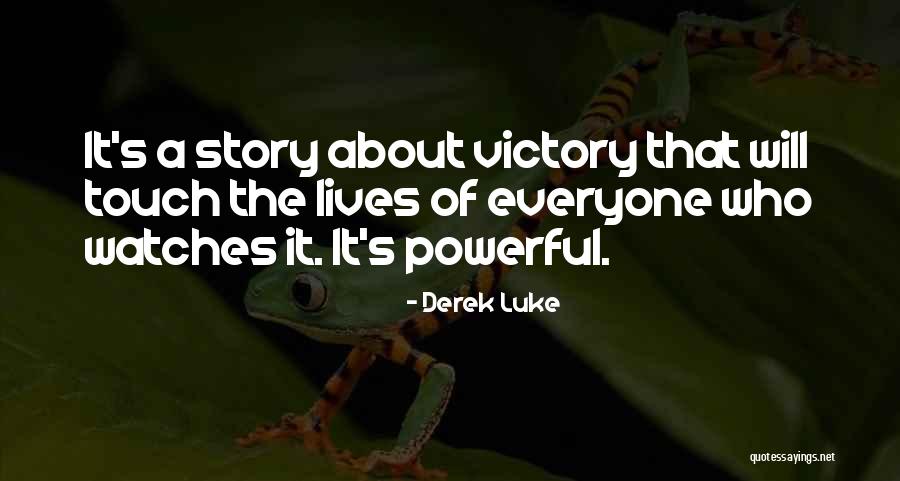 Lauwers Waregem Quotes By Derek Luke Lauwers Waregem Quotes By Derek Luke