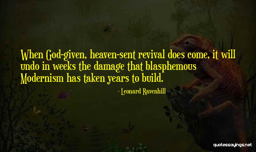 Lauzerte Tarn Quotes By Leonard Ravenhill Lauzerte Tarn Quotes By Leonard Ravenhill