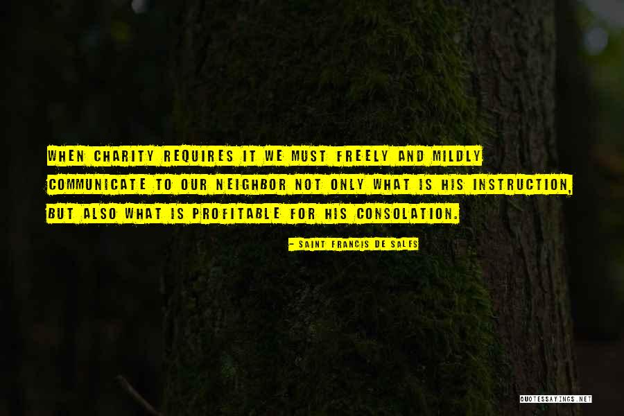 Lauzier Quotes By Saint Francis De Sales Lauzier Quotes By Saint Francis De Sales