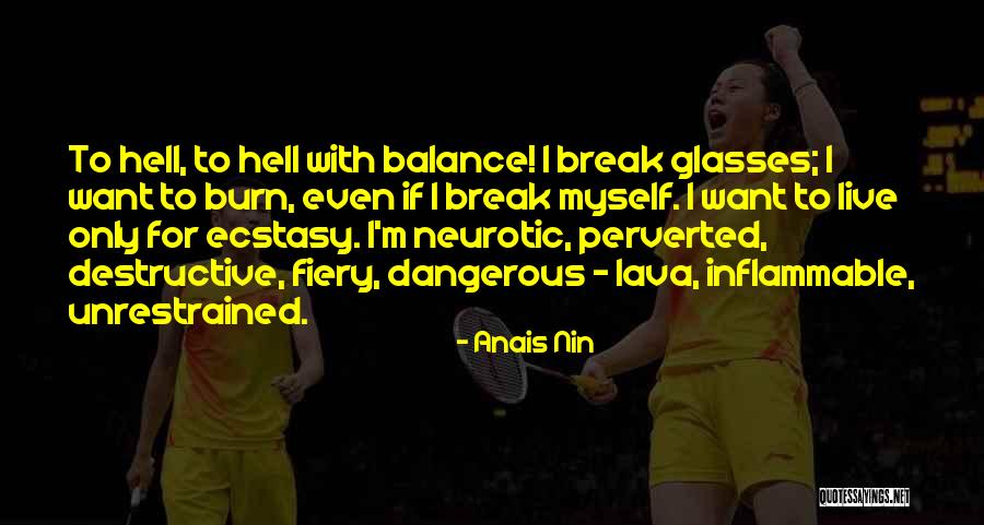 Lava Quotes By Anais Nin