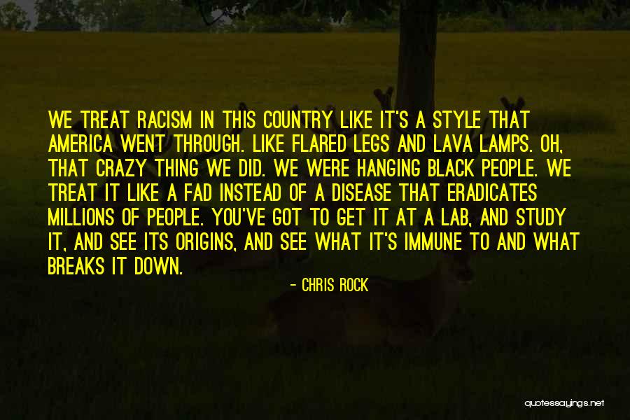 Lava Quotes By Chris Rock