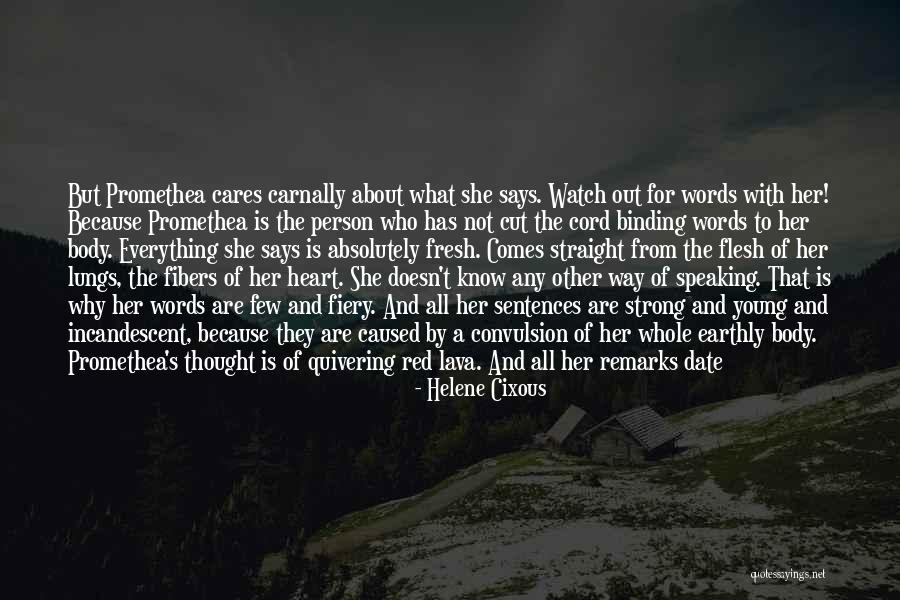 Lava Quotes By Helene Cixous Lava Quotes By Helene Cixous