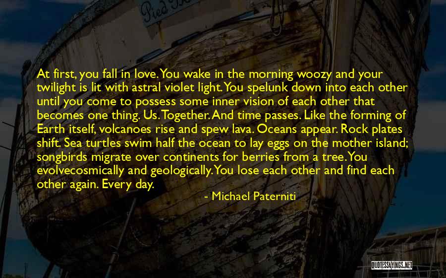 Lava Quotes By Michael Paterniti Lava Quotes By Michael Paterniti
