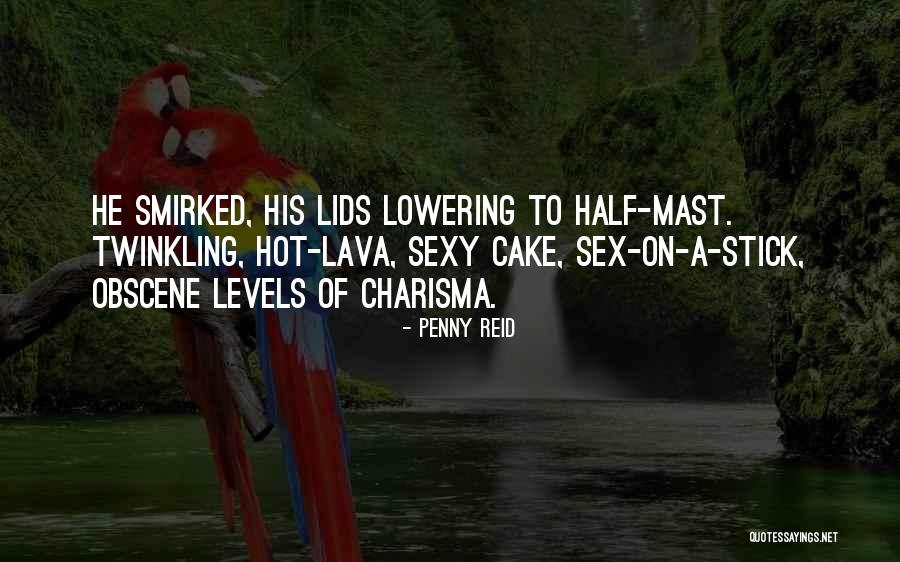Lava Quotes By Penny Reid Lava Quotes By Penny Reid