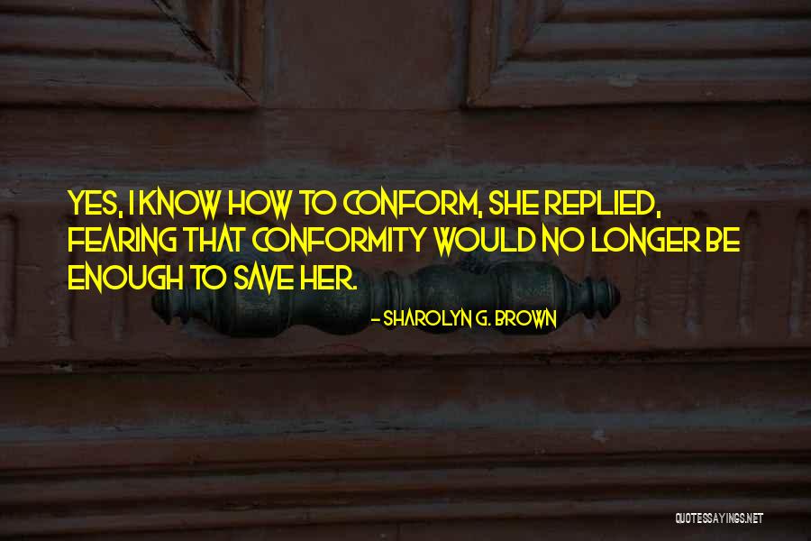 Lavain Bell Quotes By Sharolyn G. Brown Lavain Bell Quotes By Sharolyn G. Brown