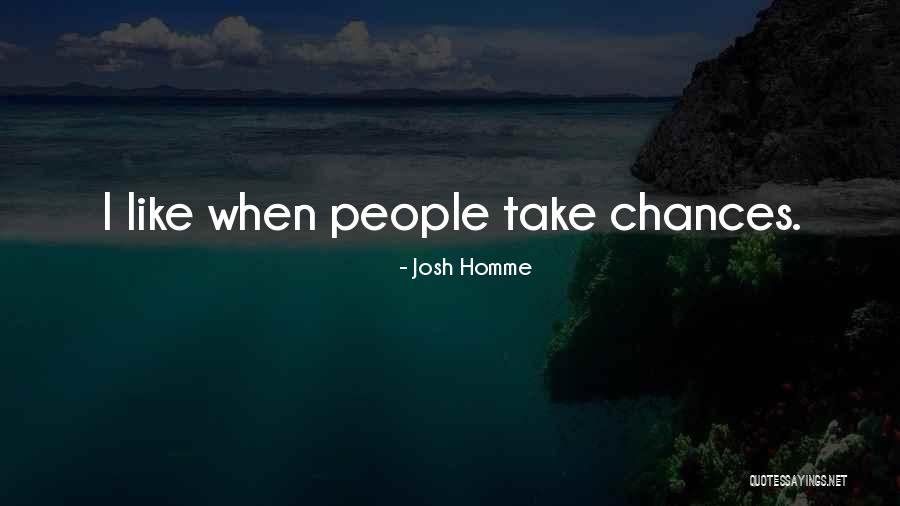 Lavaisha Quotes By Josh Homme Lavaisha Quotes By Josh Homme