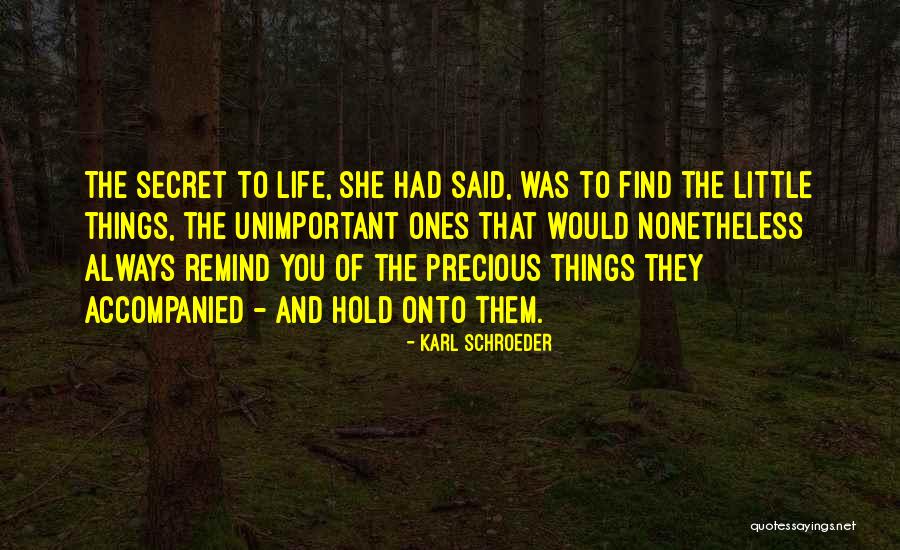 Lavakaphone Quotes By Karl Schroeder Lavakaphone Quotes By Karl Schroeder