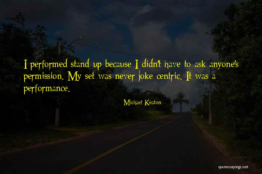 Lavalais Quotes By Michael Keaton Lavalais Quotes By Michael Keaton