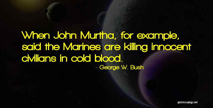 Lavalla Appraisal Quotes By George W. Bush Lavalla Appraisal Quotes By George W. Bush