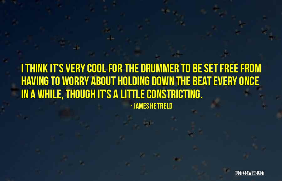 Lavandas Lauks Quotes By James Hetfield Lavandas Lauks Quotes By James Hetfield
