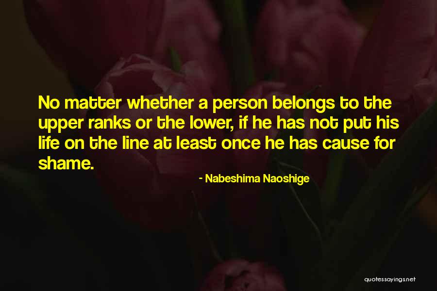 Lavandini Leroy Quotes By Nabeshima Naoshige Lavandini Leroy Quotes By Nabeshima Naoshige