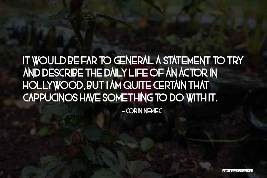 Lavanta Quotes By Corin Nemec Lavanta Quotes By Corin Nemec