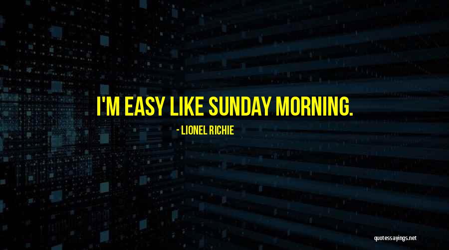 Lavantage Salon Quotes By Lionel Richie