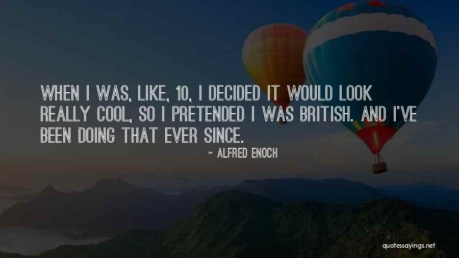 Lavar Lakers Quotes By Alfred Enoch Lavar Lakers Quotes By Alfred Enoch